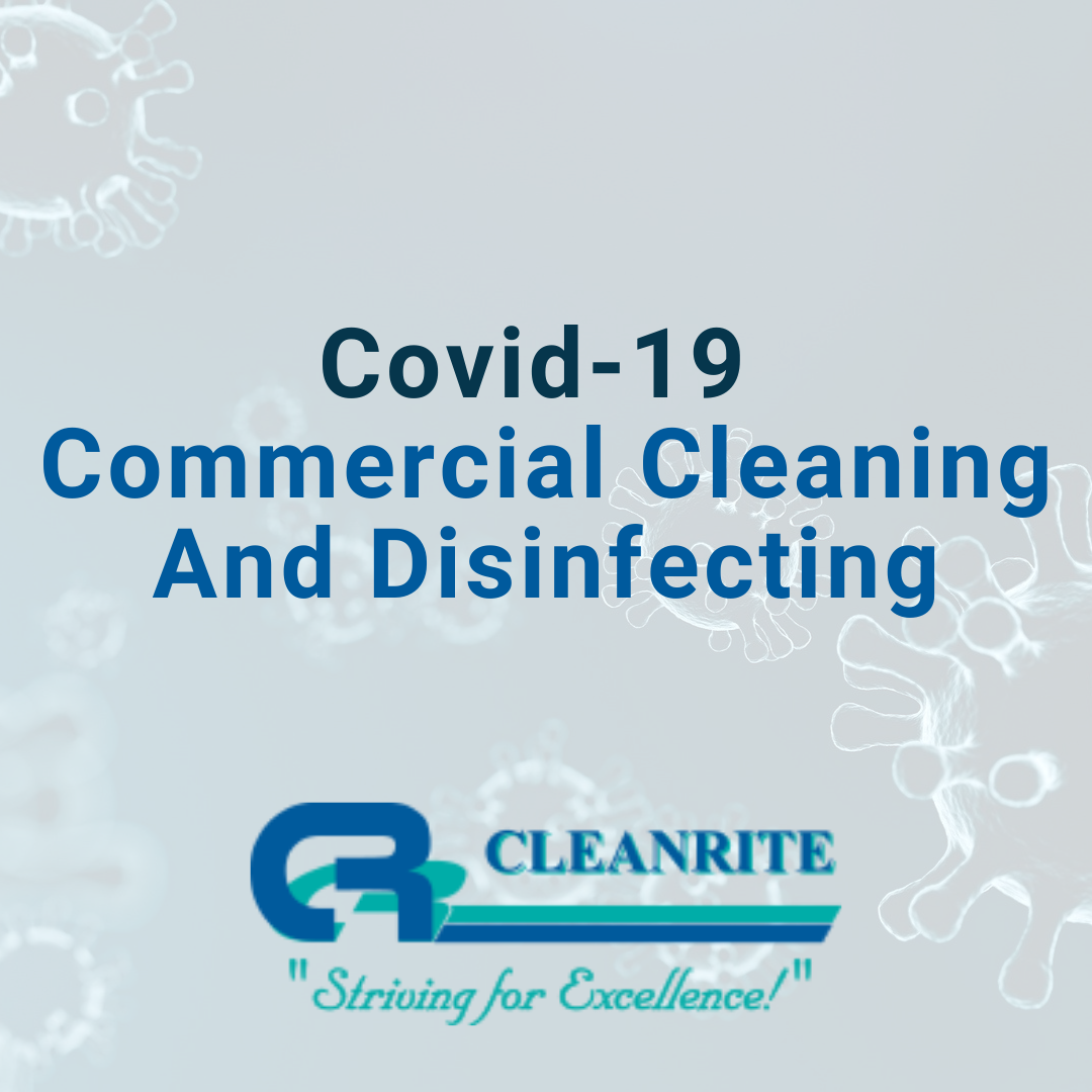 Covid-19 Commercial Cleaning And Disinfecting