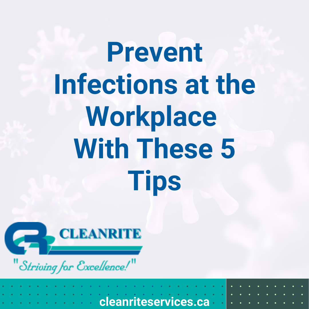 Prevent Infections at the Workplace